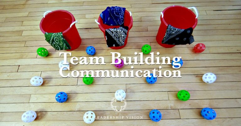 team building and communication FB - Leadership Vision